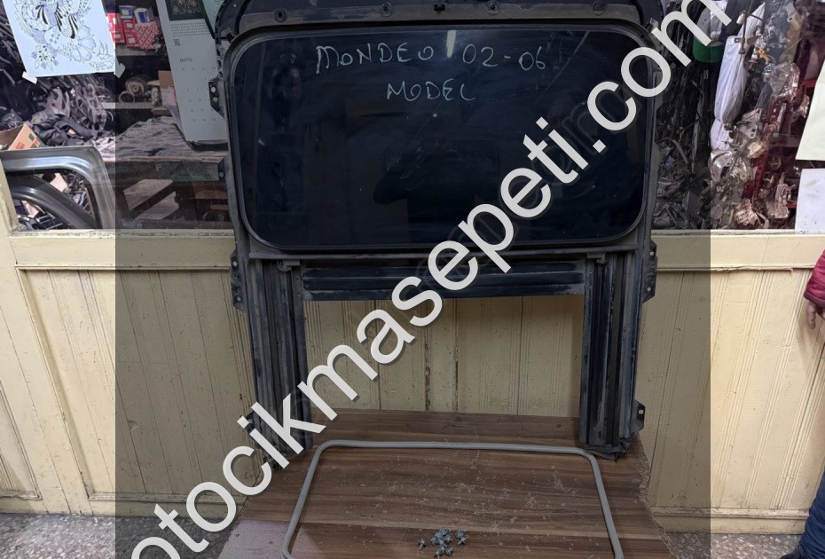 FORD MONDEO SUNROOF CAMI , MONDEO SUNROOF MEKANİZMASI ORJİNAL